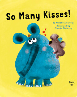 So Many Kisses!