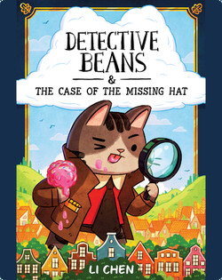 Detective Beans & The Case of the Missing Hat