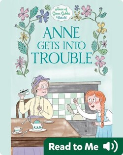 Anne Gets Into Trouble