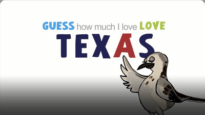 Guess How Much I Love Texas