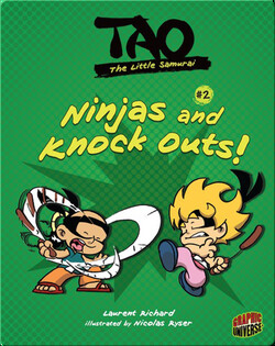 Tao, The Little Samurai: Ninjas and Knock Outs!
