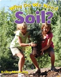 Why Do We Need Soil?