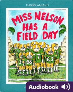 Miss Nelson Has a Field Day