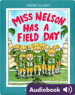 Miss Nelson Has a Field Day