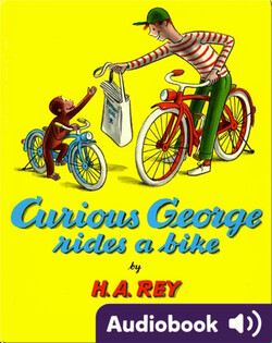 Curious George Rides a Bike