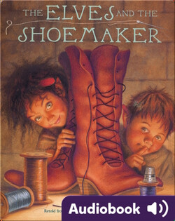 The Elves and the Shoemaker
