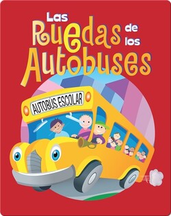 Las Ruedas de los Autobuses