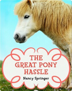 The Great Pony Hassle