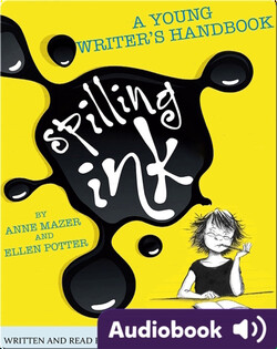 Spilling Ink: A Young Writer's Handbook