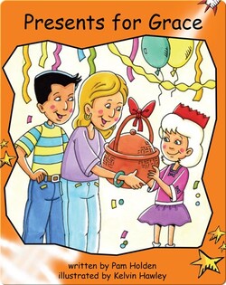 Presents for Grace