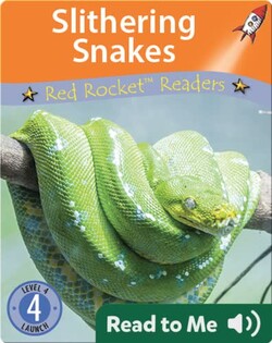 Slithering Snakes