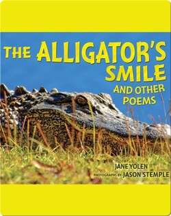 The Alligator's Smile: And Other Poems
