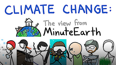 Climate Change: The View from MinuteEarth