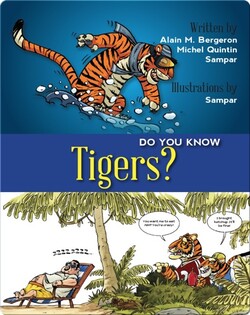 Do You Know Tigers?