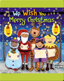 We Wish You a Merry Christmas