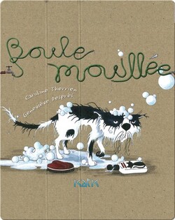 Boule mouillée