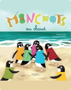 Manchots au chaud
