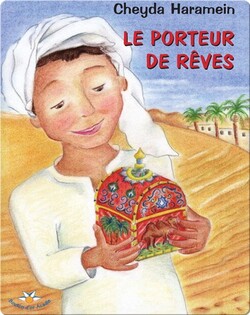 Le porteur de rêves