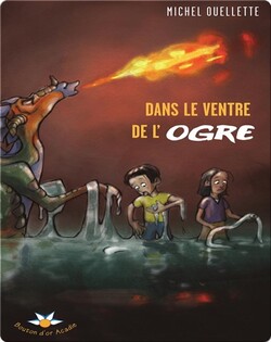 Dans le ventre de l’ogre