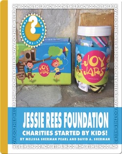 Jessie Rees Foundation: Charities Started by Kids!