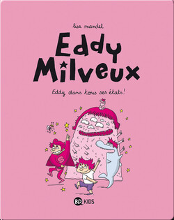 Eddy dans tous ses états !
