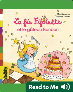 La fée Fifolette et le gâteau Bonbon