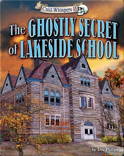 The Ghostly Secret of Lakeside School