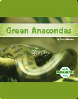 Green Anacondas