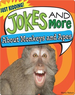 Jokes and More About Monkeys and Apes