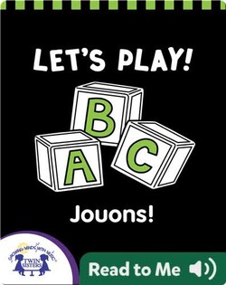 Let's Play! | Jouons!