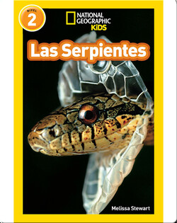 National Geographic Readers: Las Serpientes (Snakes)