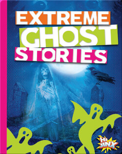 Extreme Ghost Stories
