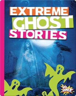 Extreme Ghost Stories