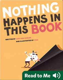 Nothing Happens in This Book