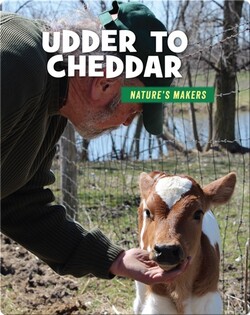 Udder to Cheddar