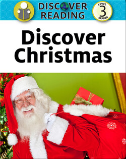 Discover Christmas:  Level 3 Reader