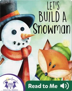 Let's Build a Snowman