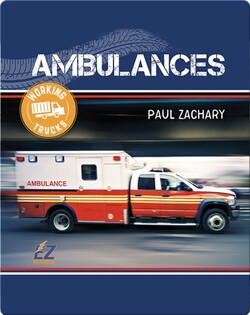 Working Trucks: Ambulance