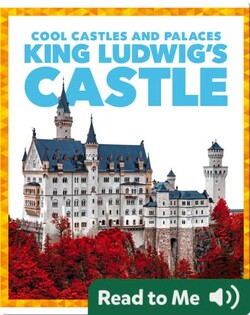 King Ludwig’s Castle