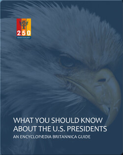 What You Should Know About the U.S. Presidents