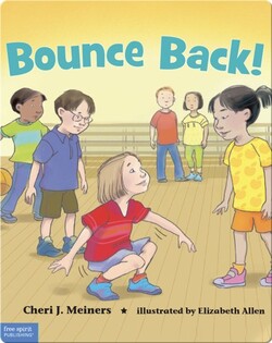 Bounce Back!: A Book About Resilience