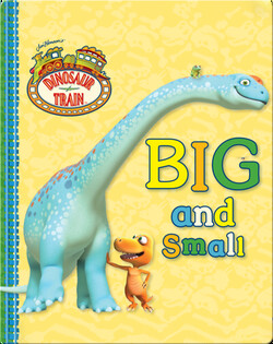 Dinosaur Train: Big and Small