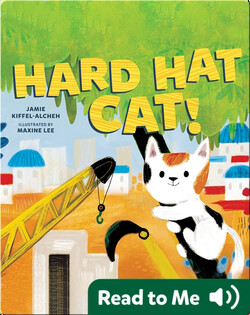 Hard Hat Cat!