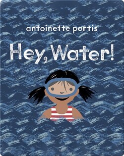 Hey, Water!