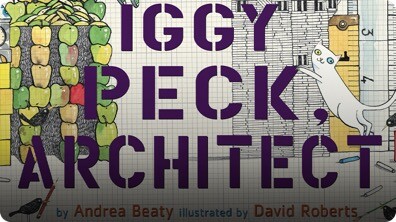 Iggy Peck, Architect