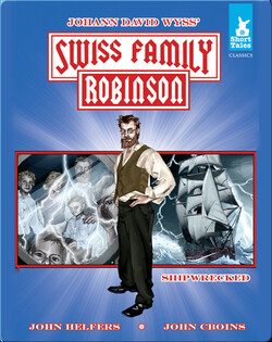 Swiss Family Robinson Tale #1 Shipwrecked