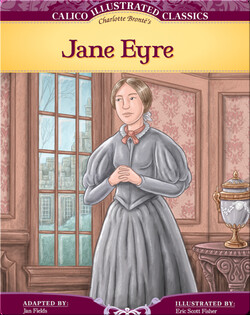 Calico Illustrated Classics: Jane Eyre