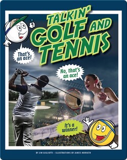 Talkin' Golf and Tennis