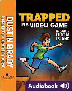 Trapped in a Video Game Book 4: Return to Doom Island