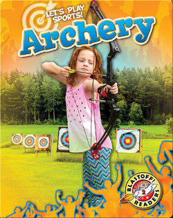 Let's Play Sports!: Archery